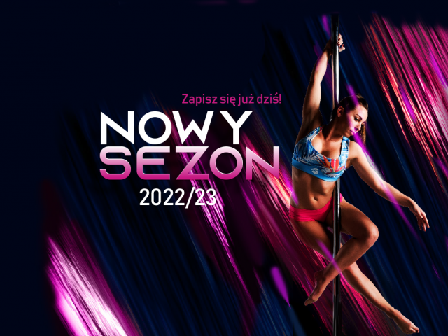 NOWY SEZON 2022/2023
